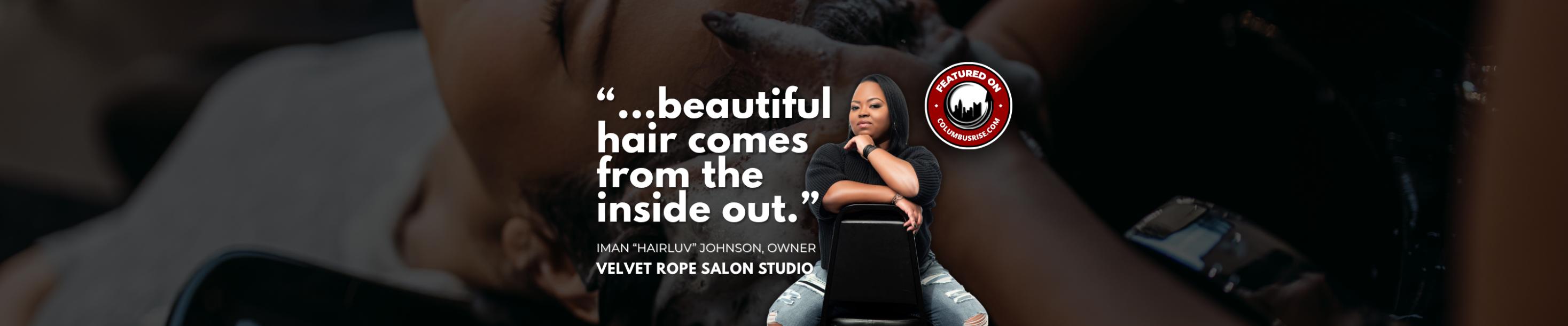 Natural Haircare & Multicultural Styling in Columbus – Spotlight on Velvet Rope Salon Studio